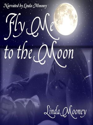 cover image of Fly Me to the Moon